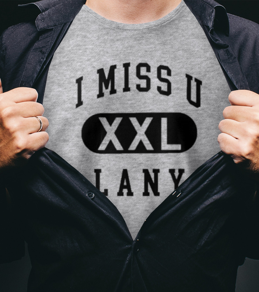 I Miss U XXL Lany Text T-Shirt