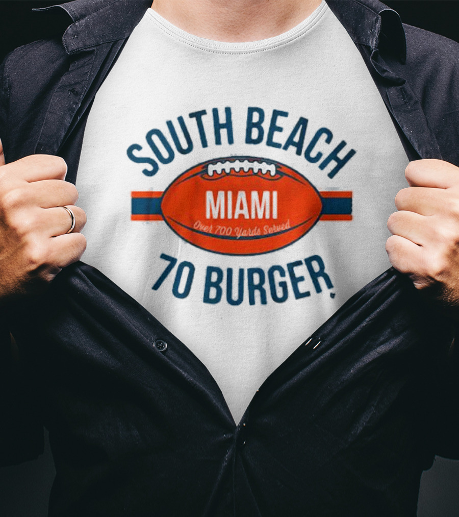 South Beach Miami Football Over 700 Points Scored 70 Burger T-Shirt