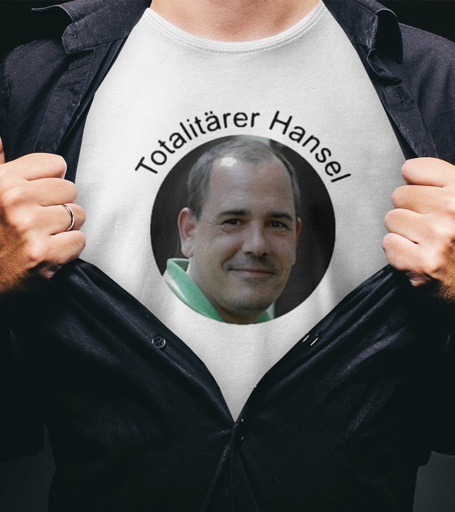 Totalitärer Hansel T-Shirt