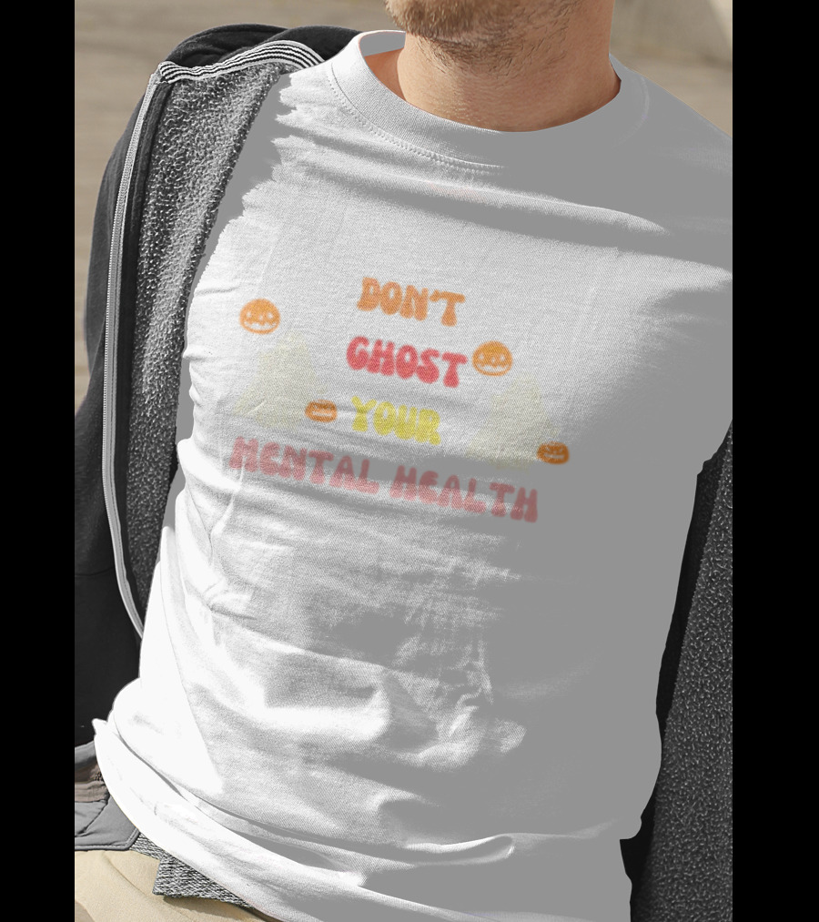 Don’t Ghost Your Mental Health Halloween Ghosts Pumpkins T-Shirt
