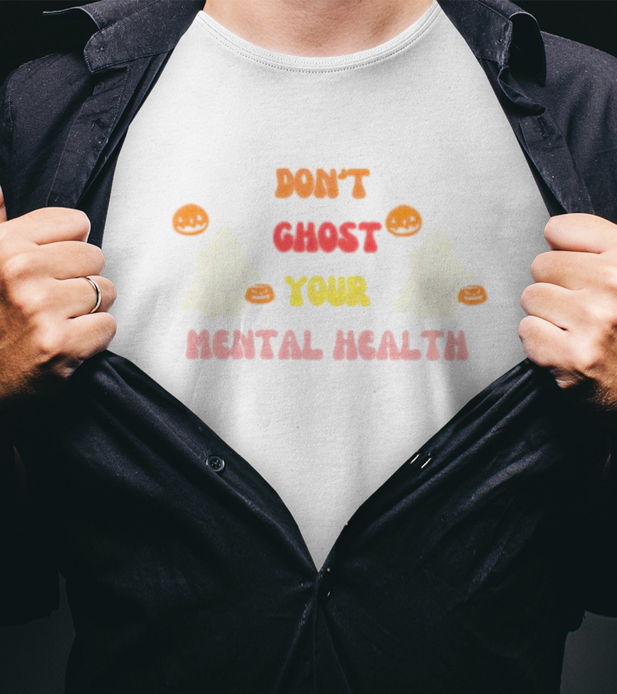 Don’t Ghost Your Mental Health Halloween Ghosts Pumpkins T-Shirt