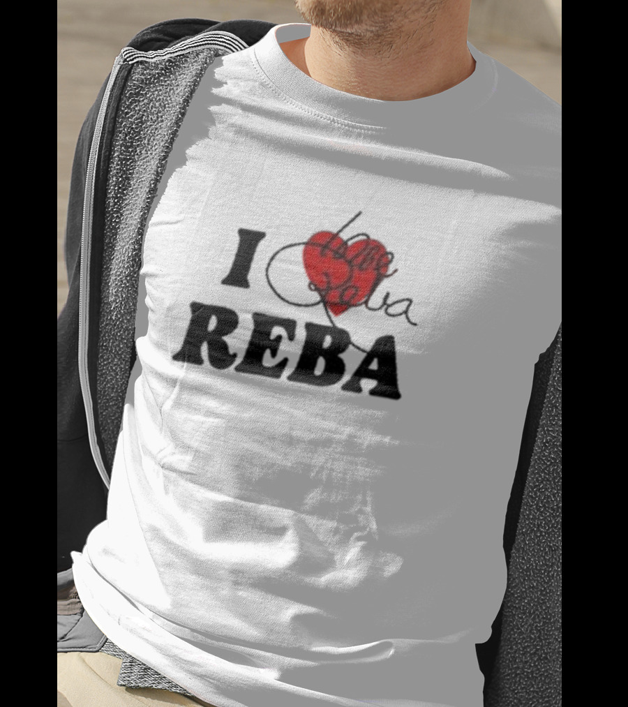 I Love Reba Red Heart Reba Mcentire T-Shirt