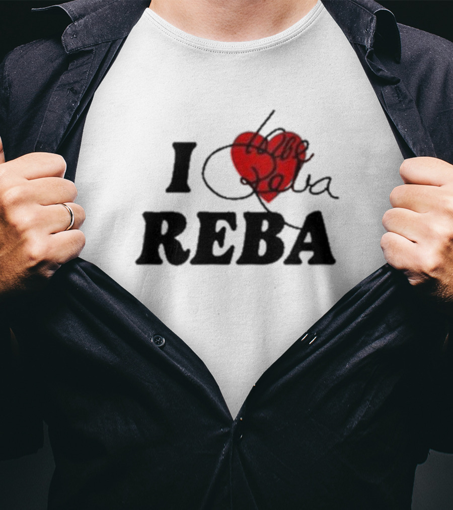 I Love Reba Red Heart Reba Mcentire T-Shirt