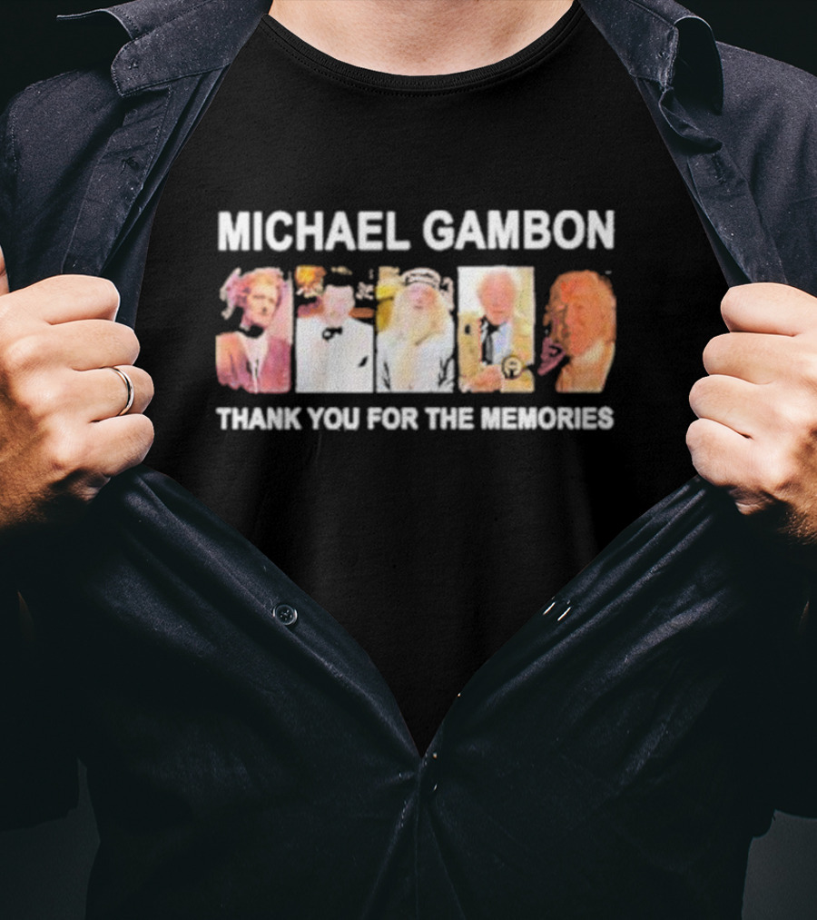 Michael Gambon Thank You For The Memories T-Shirt