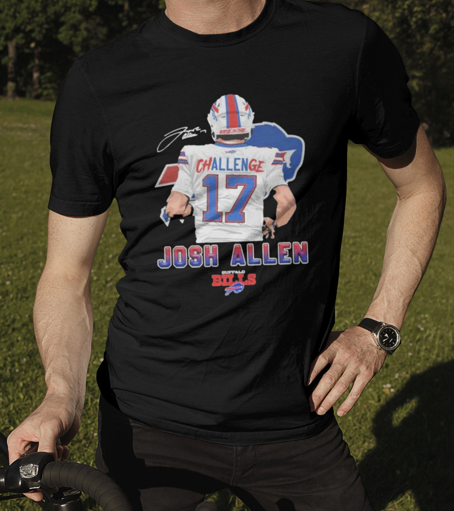 Josh Allen Challenge 17 Buffalo Bills Rise 17th T-Shirt