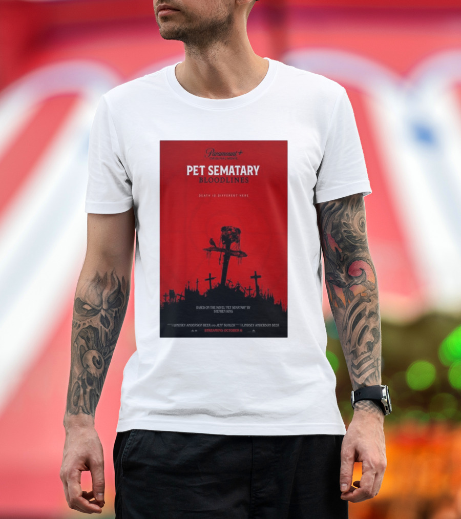 Paramount+ Original Movie Pet Sematary Bloodlines Death Is Different Here Streaming October 6 Based on the Novel by Stephen King T-Shirt