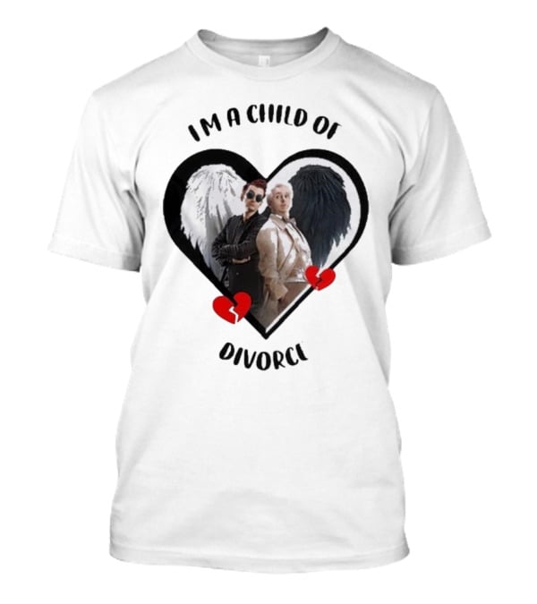 Crowley And Aziraphale I'm A Child Of Divorce Heart Wings T-Shirt