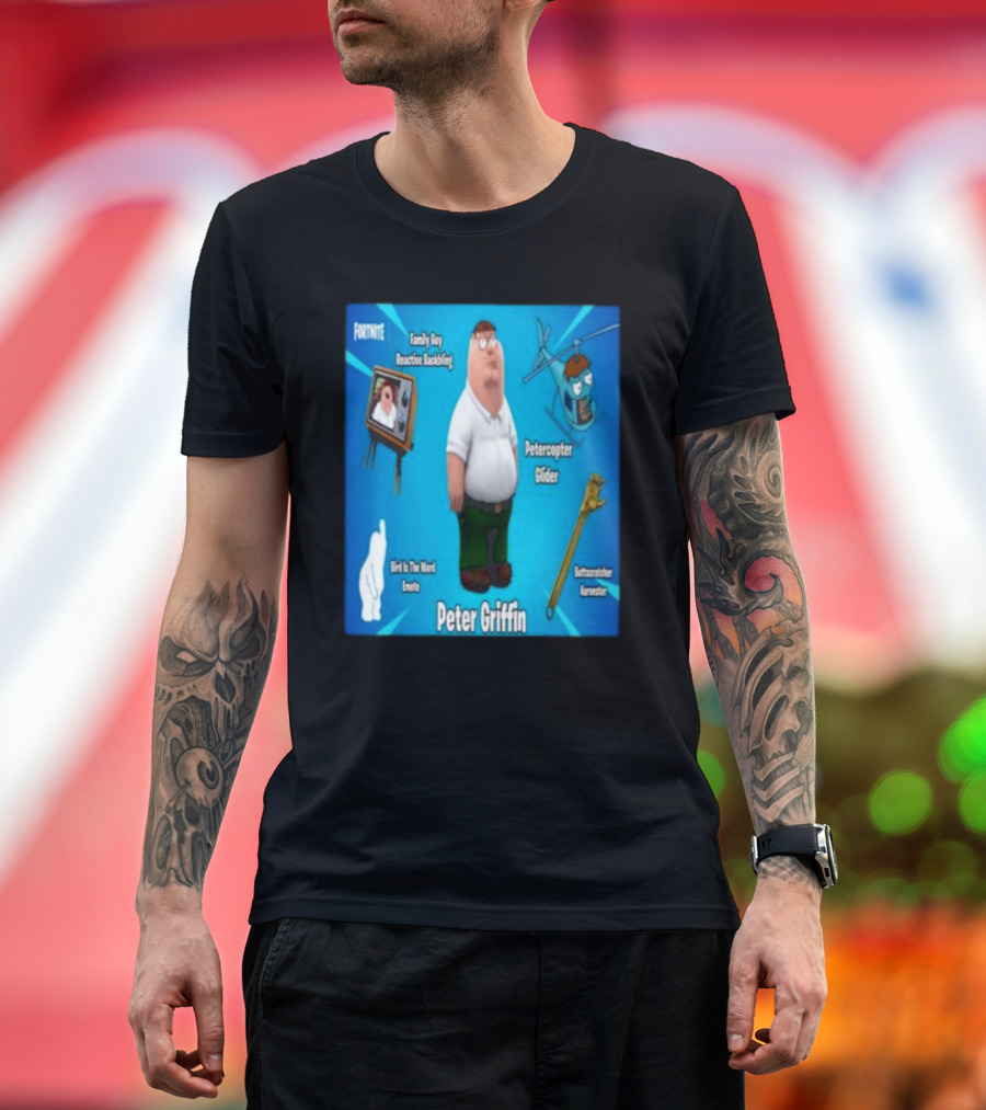 Fortnite Family Guy Peter Griffin Reactive Backing Petercopter Glider Buttscratcher Harvester Bird Is The Word Emote T-Shirt