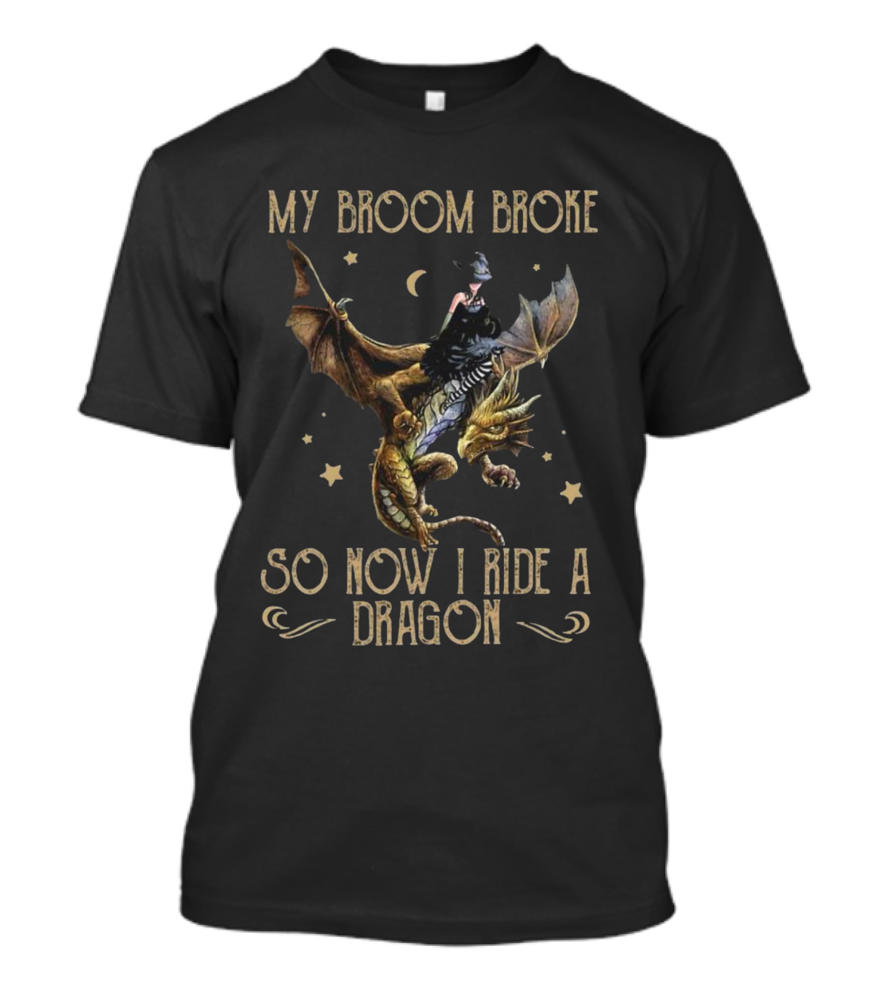 My Broom Broke So Now I Ride A Dragon Witch Riding A Dragon Under The Moon And Stars T-Shirt