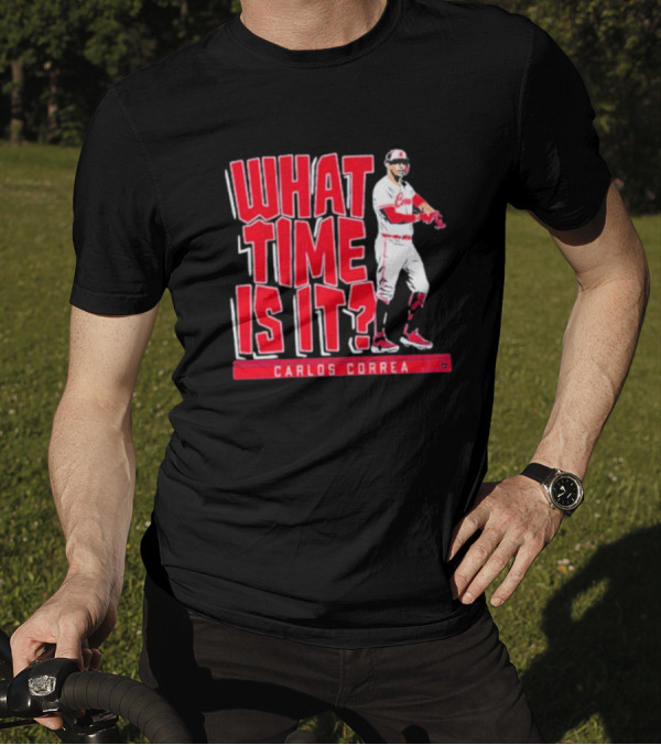 What Time Is It Carlos Correa Minnesota Baseball T-Shirt