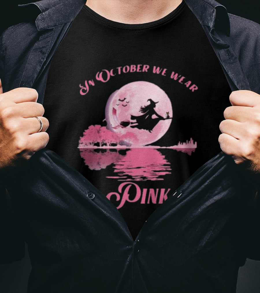 In October We Wear Pink Witch Halloween Moon Breast Cancer Awareness T-Shirt