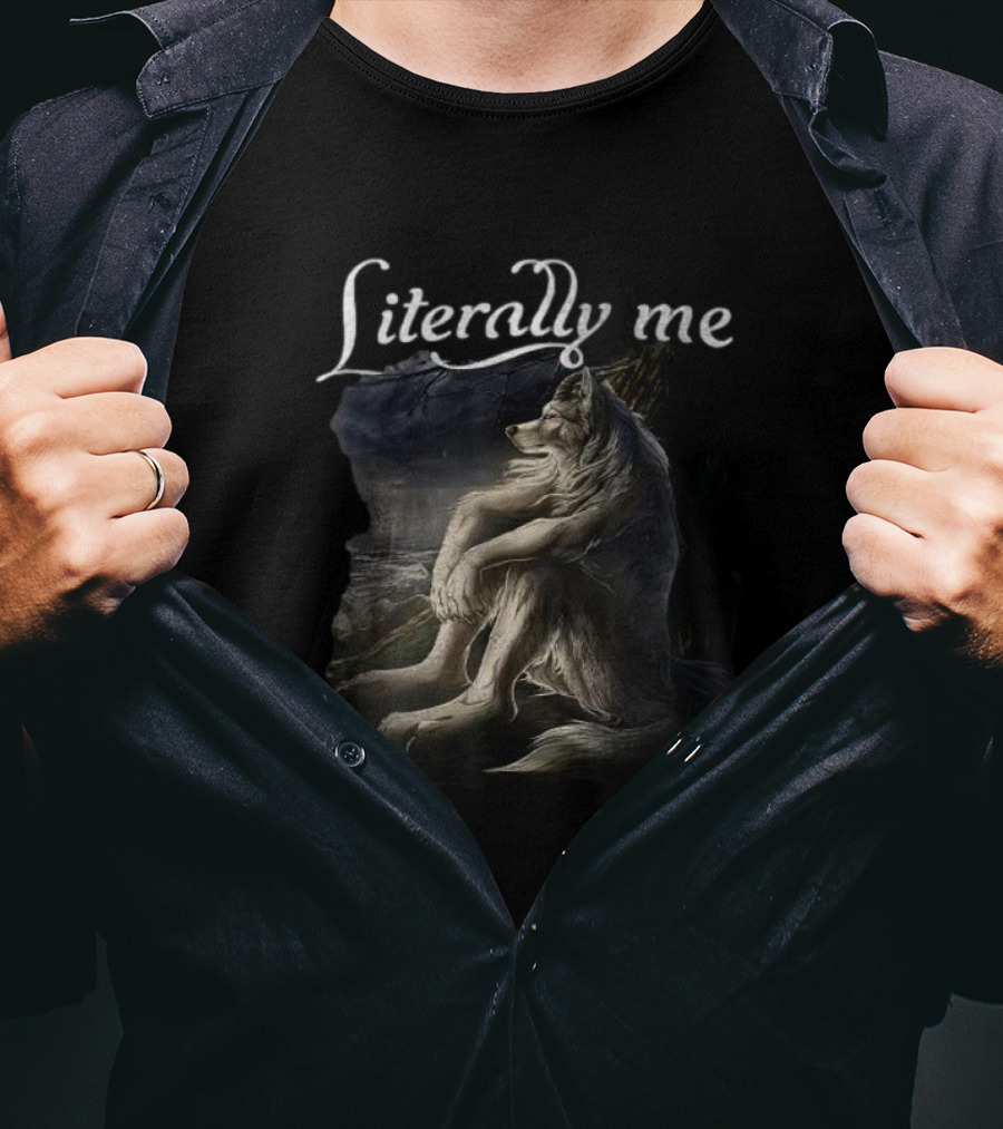 Literally Me Sitting Wolf By Moonlit Lake T-Shirt