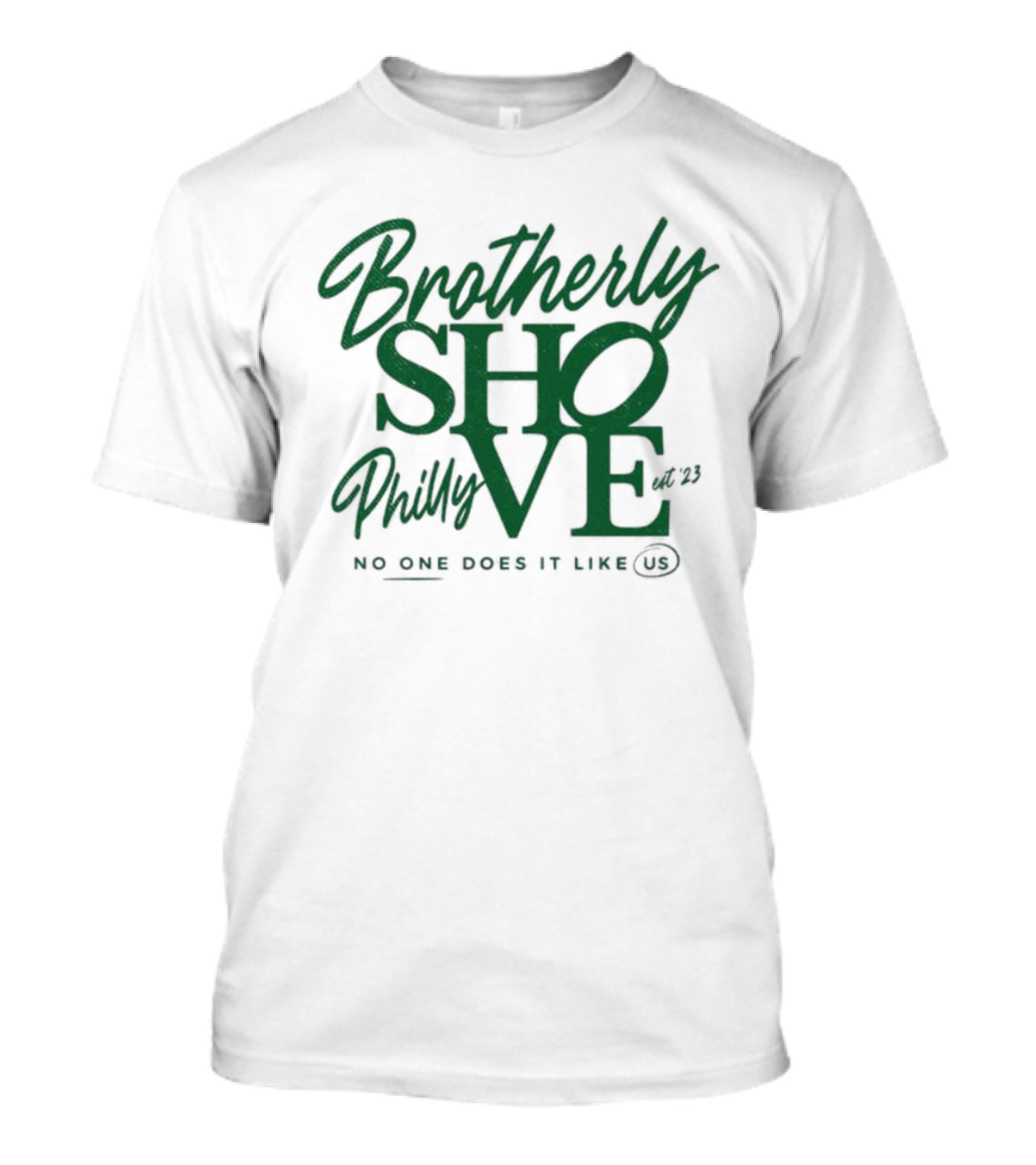 Brotherly Shove Philly No One Does It Like Us Kelly Green Brotherly Shove QB Sneak Philadelphia T-Shirt