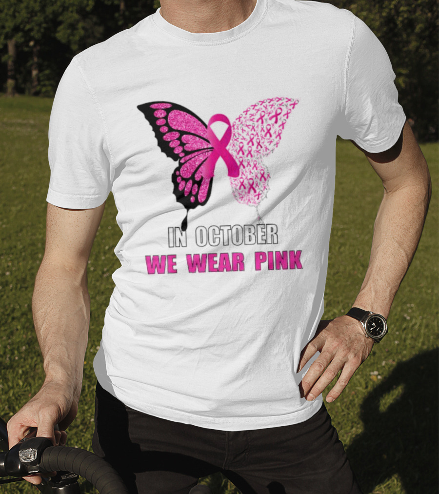 In October We Wear Pink Butterfly Ribbon Breast Cancer Awareness T-Shirt