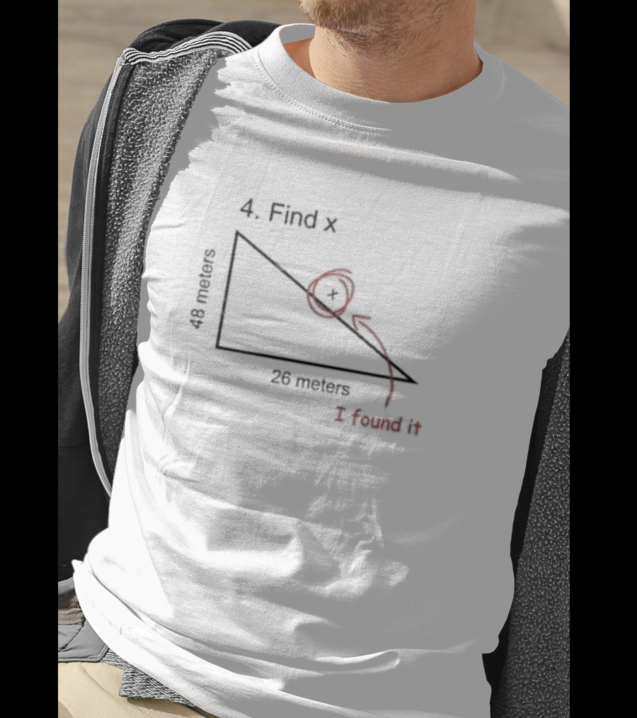 Find X 48 Meters 26 Meters I Found It Spider-Man Homecoming T-Shirt