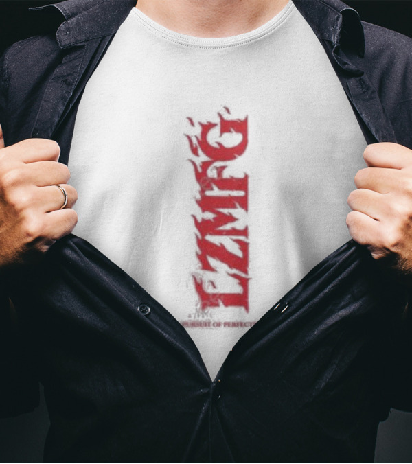 Lzmfg Pursuit Of Perfection Fiery T-Shirt