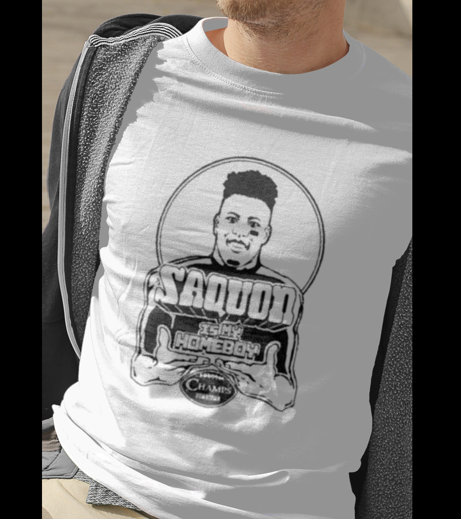 Saquon Is My Homeboy Champs Edition T-Shirt