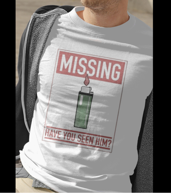 Missing Lighter Have You Seen Him Green Flame T-Shirt