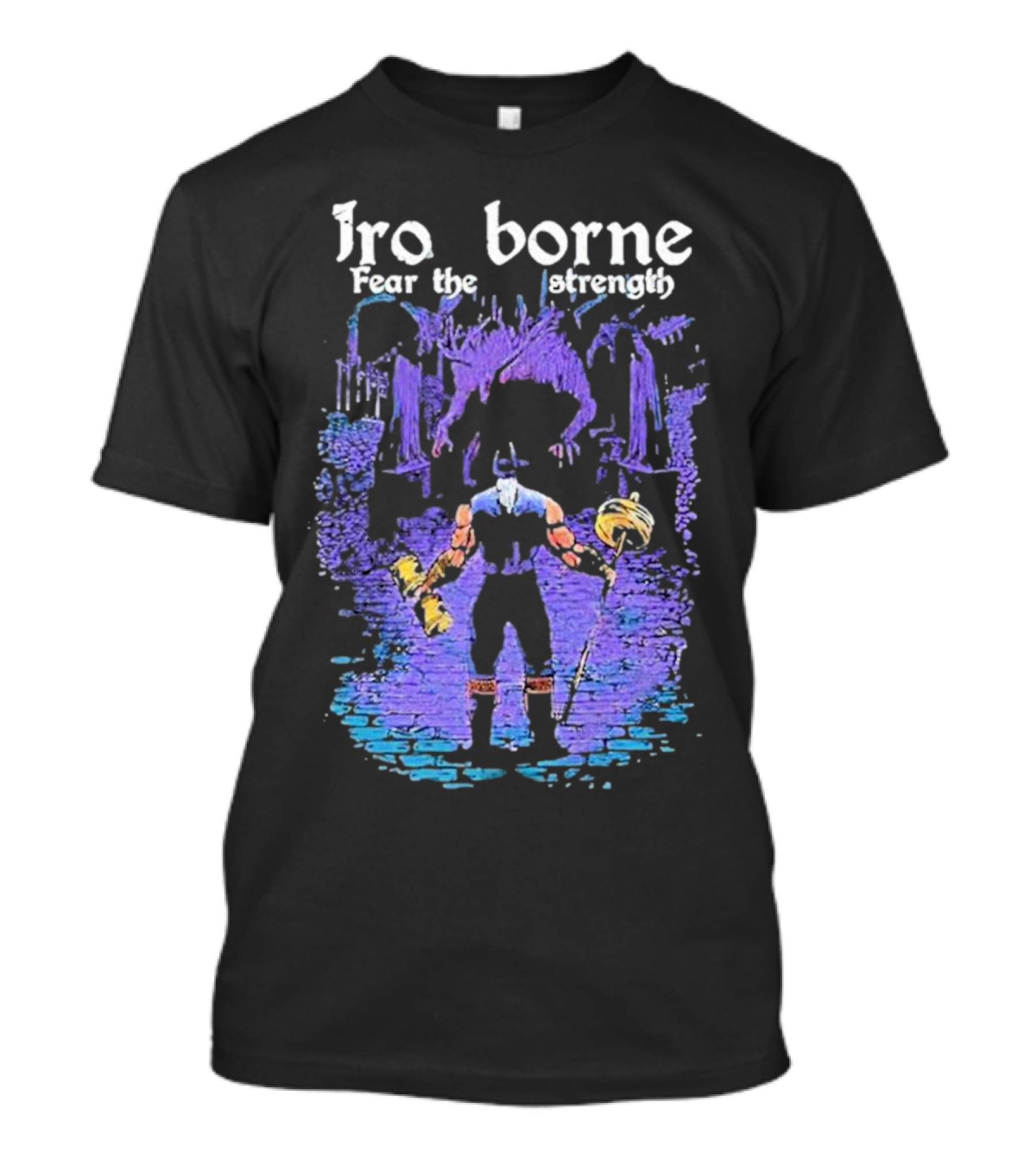 Ironborne Fear The Strength Power Viking Warrior Scene T-Shirt