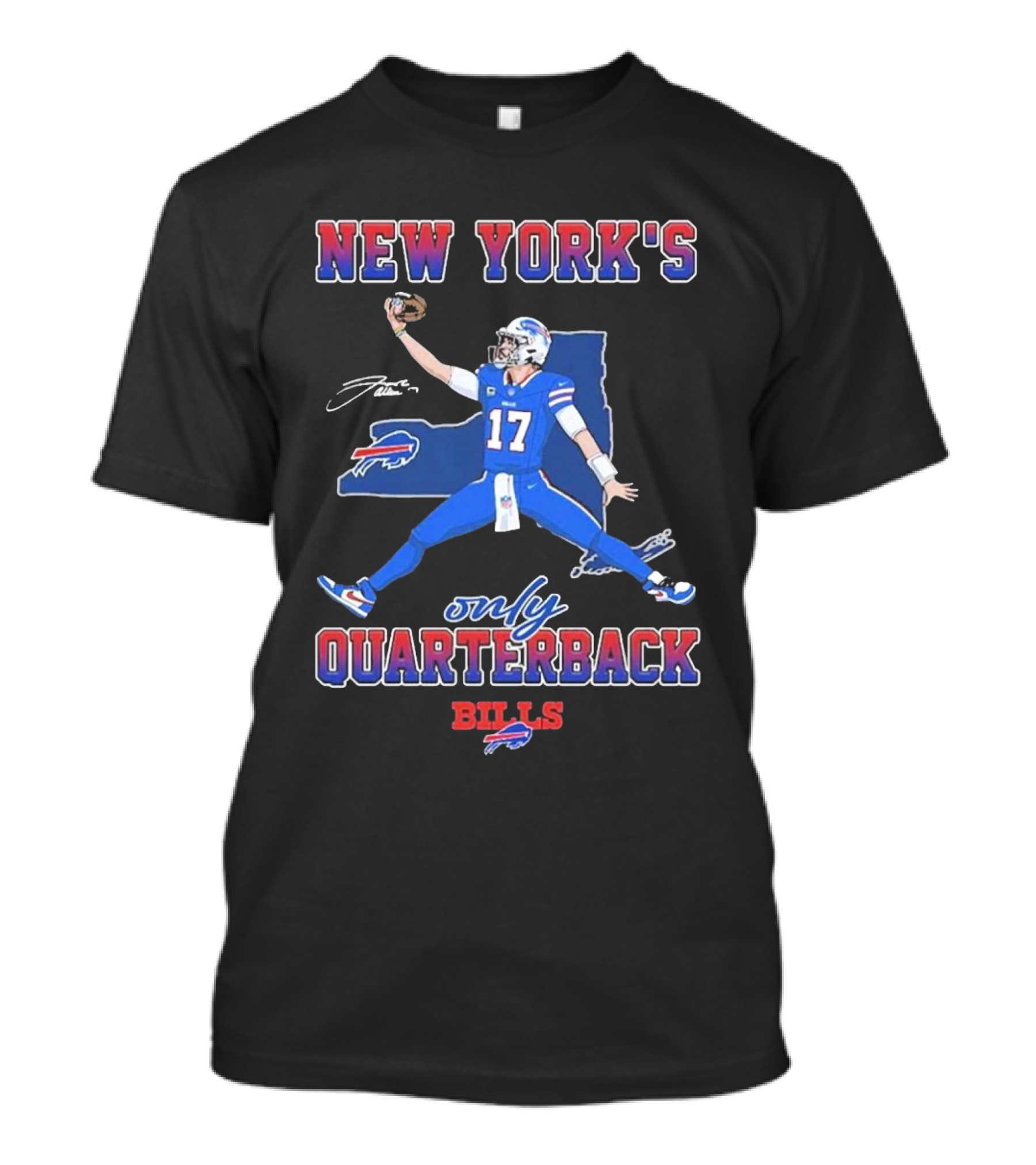 New York's Only Quarterback Buffalo Bills 17 T-Shirt