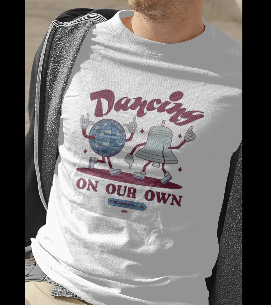 Jomboy Media Dancing On Our Own Philadelphia PA T-Shirt