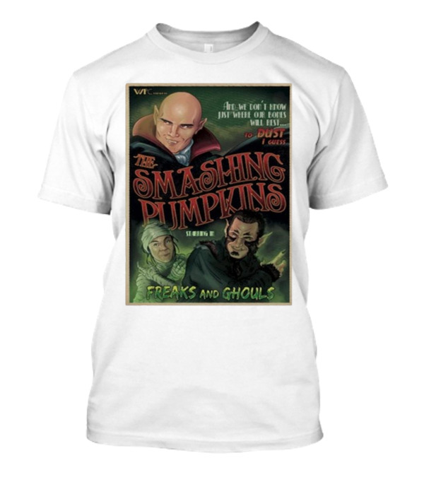 VMC Presents The Smashing Pumpkins Starring In Freaks And Ghouls T-Shirt