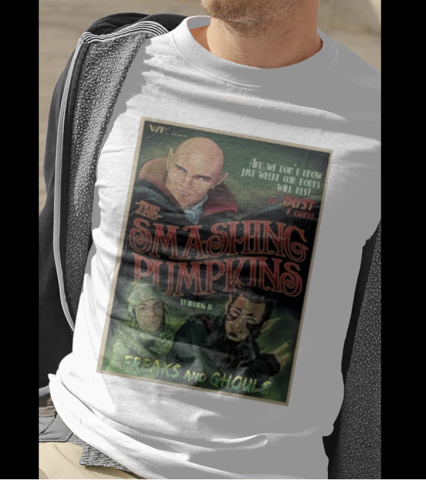VMC Presents The Smashing Pumpkins Starring In Freaks And Ghouls T-Shirt