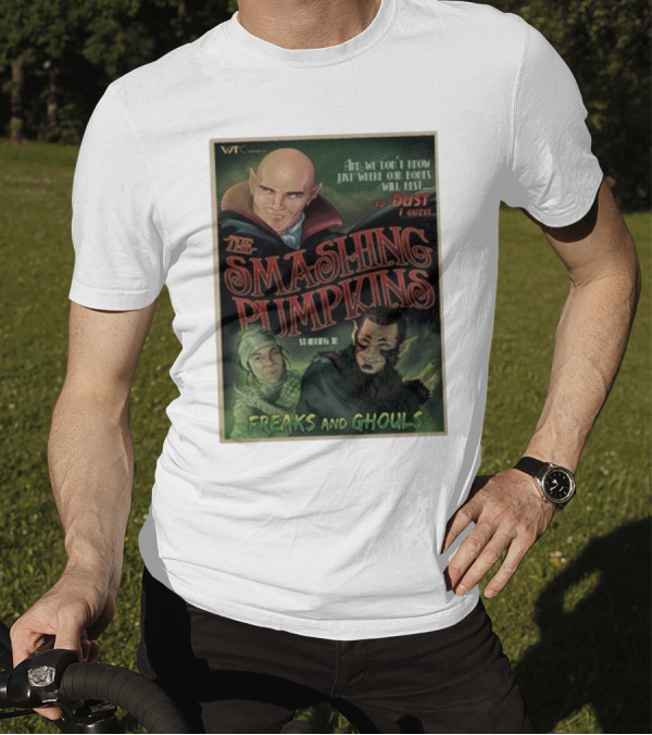 VMC Presents The Smashing Pumpkins Starring In Freaks And Ghouls T-Shirt