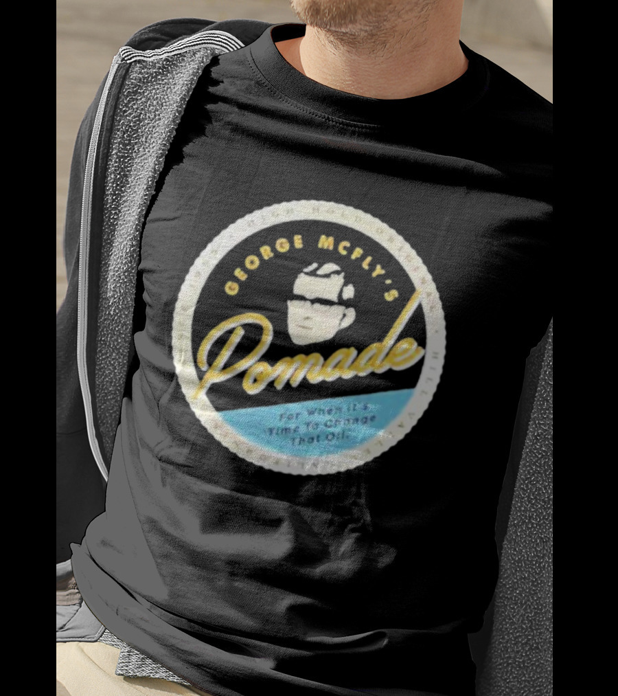 George McFly's Pomade High Hold Original Formula Since 1955 T-Shirt