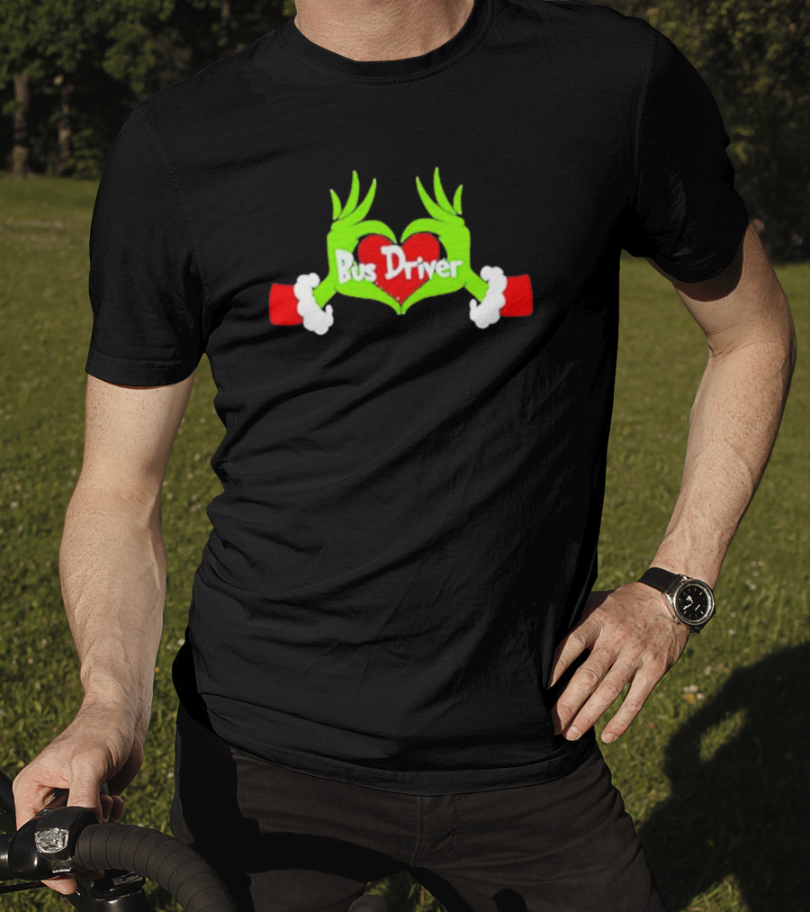 Grinch Hand Heart Bus Driver Christmas Love T-Shirt