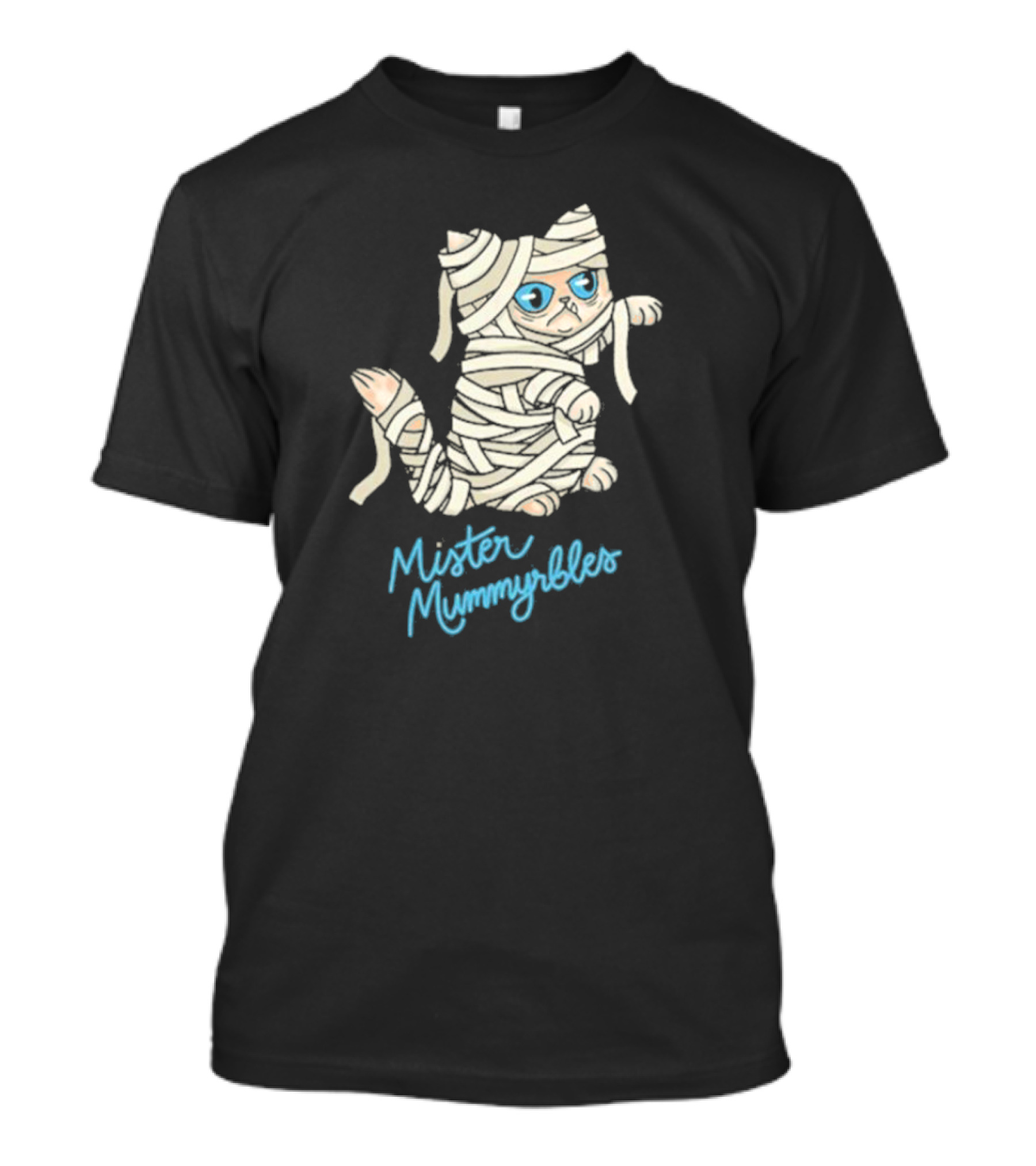 Lilbub Mister Mummyrbles Wrapped Cat With Blue Text T-Shirt