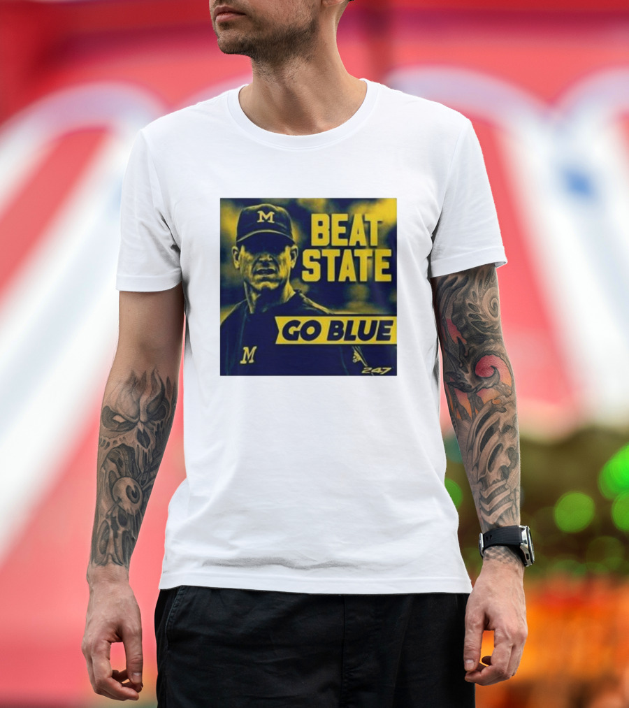 Beat State Go Blue Michigan Wolverines M 247 T-Shirt