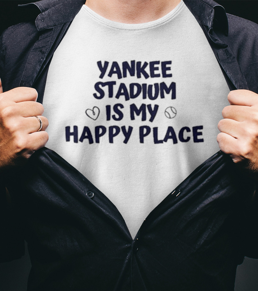 Yankee Stadium Is My Happy Place With Heart And Baseball Icons T-Shirt