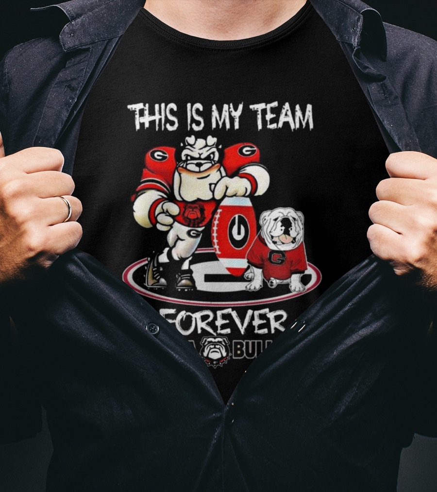 This Is My Team Georgia Bulldogs Mascot And Logo Forever T-Shirt