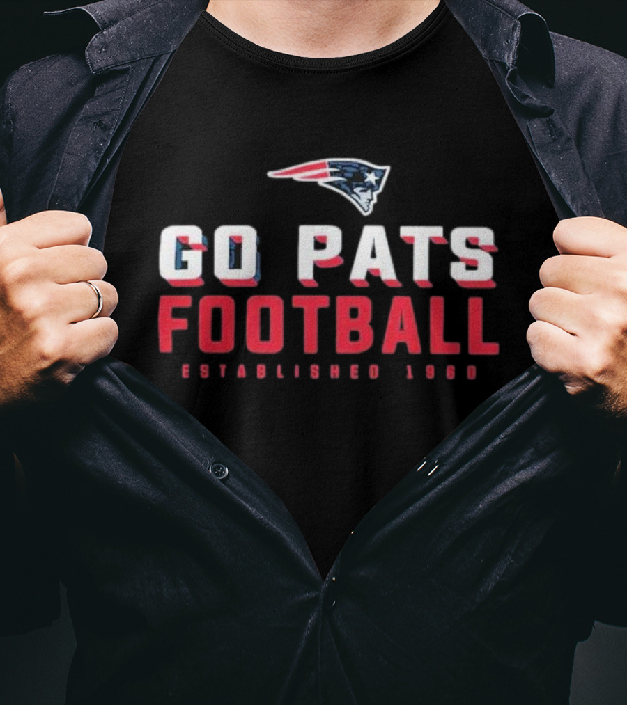 Go Pats Football New England Patriots Established 1960 Fanatics Branded T-Shirt