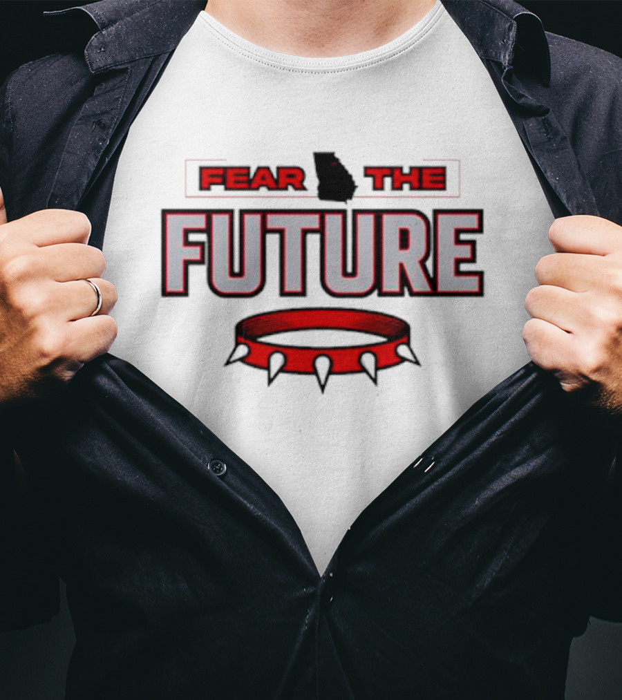 Fear The Future Georgia Bulldogs Envy The Past T-Shirt