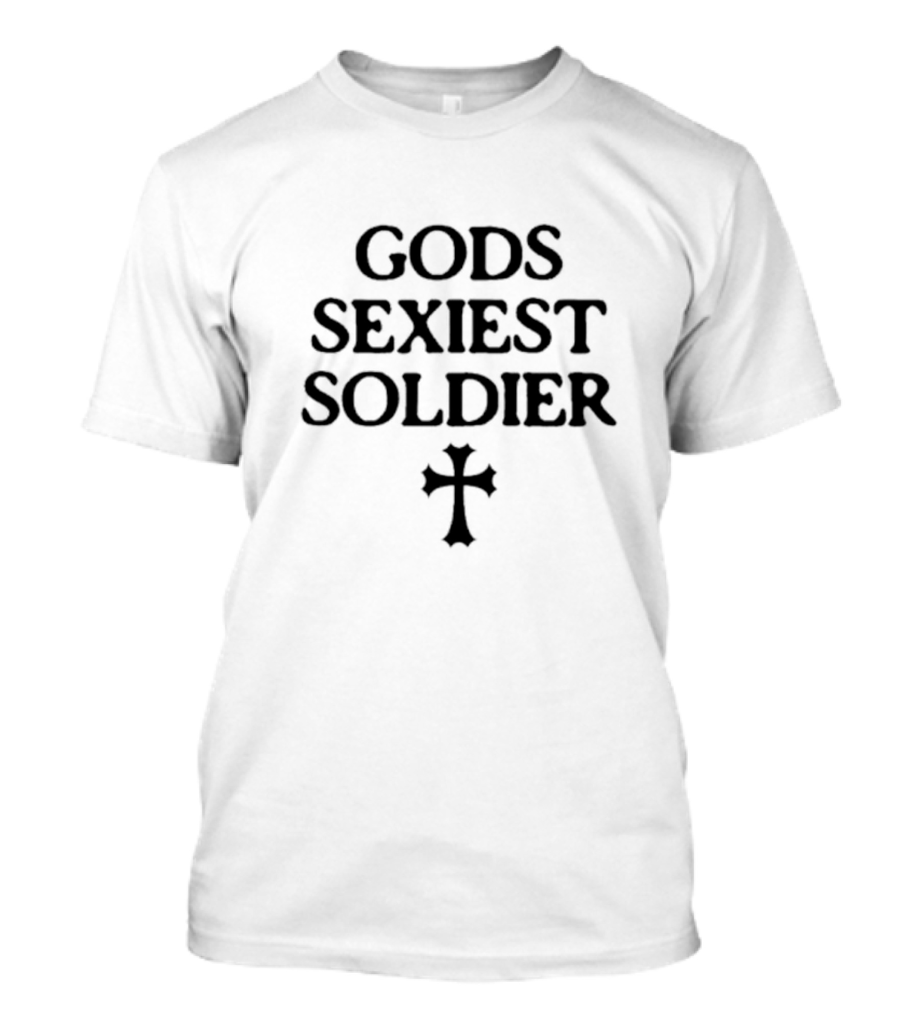 Gods Sexiest Soldier Cross T-Shirt