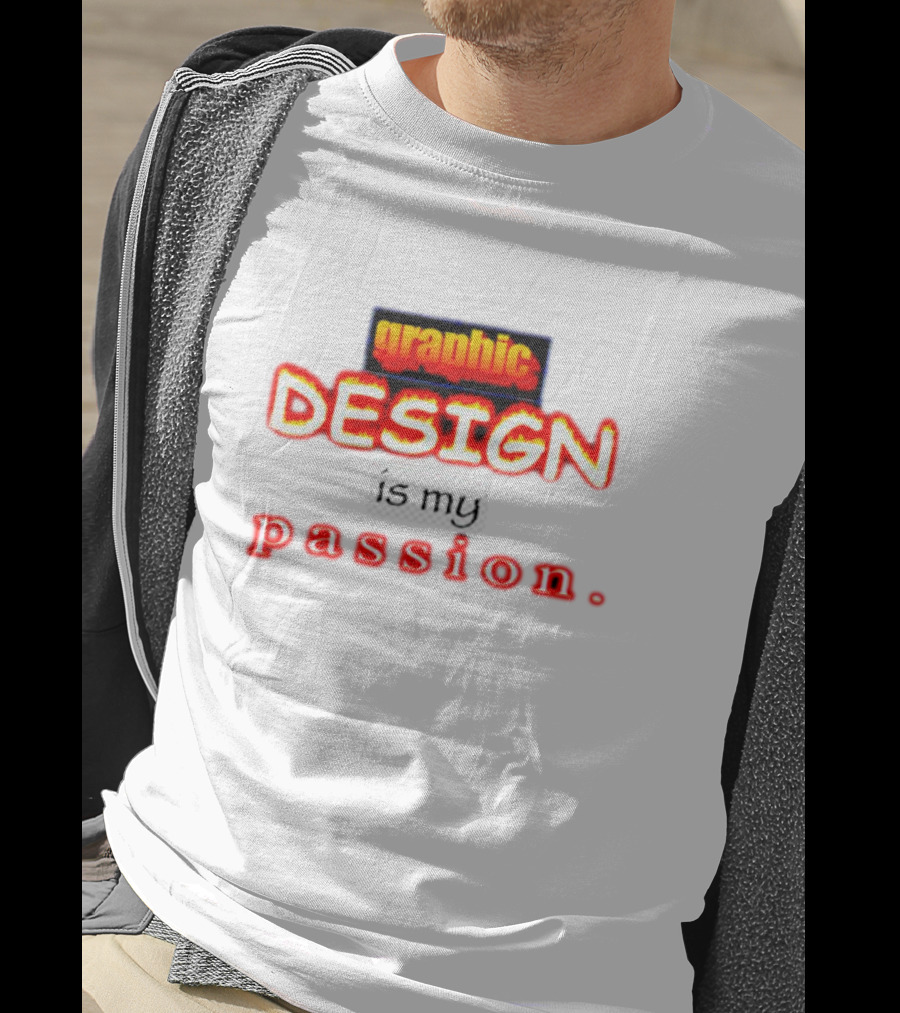 Graphic DESIGN Is My Passion T-Shirt