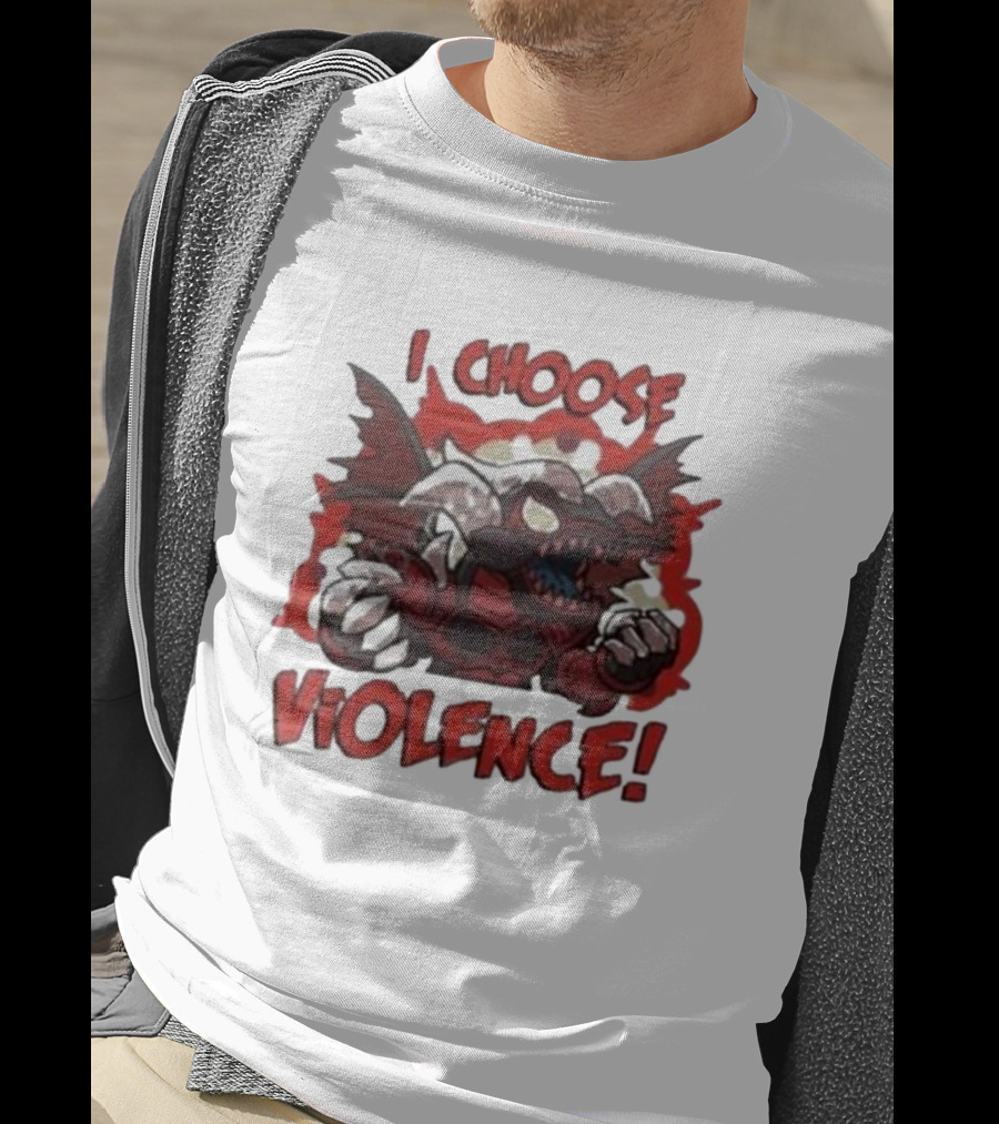 I Choose Violence Red Dragon Archfiend T-Shirt