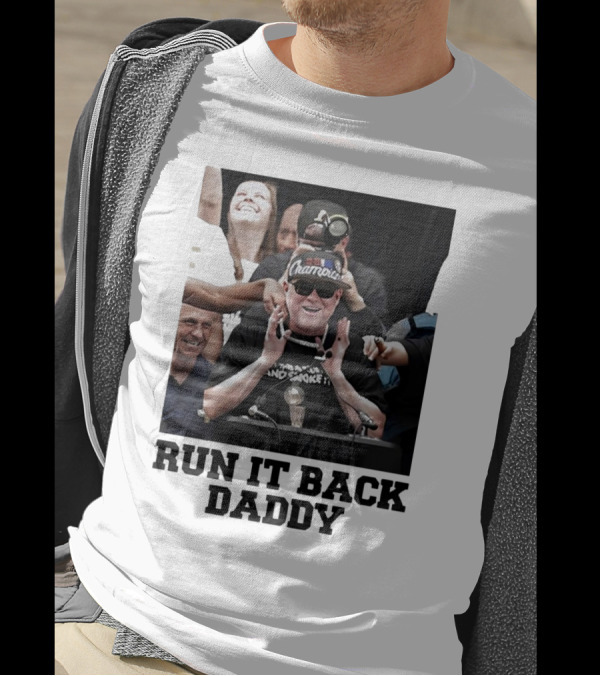 Run It Back Daddy Champions Michael Malone Denver Nuggets T-Shirt