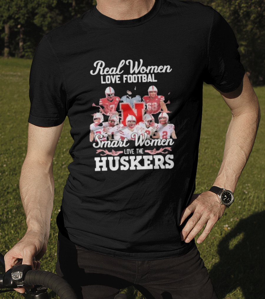 Real Women Love Football Smart Women Love The Huskers Nebraska Cornhuskers Players And Coach T-Shirt
