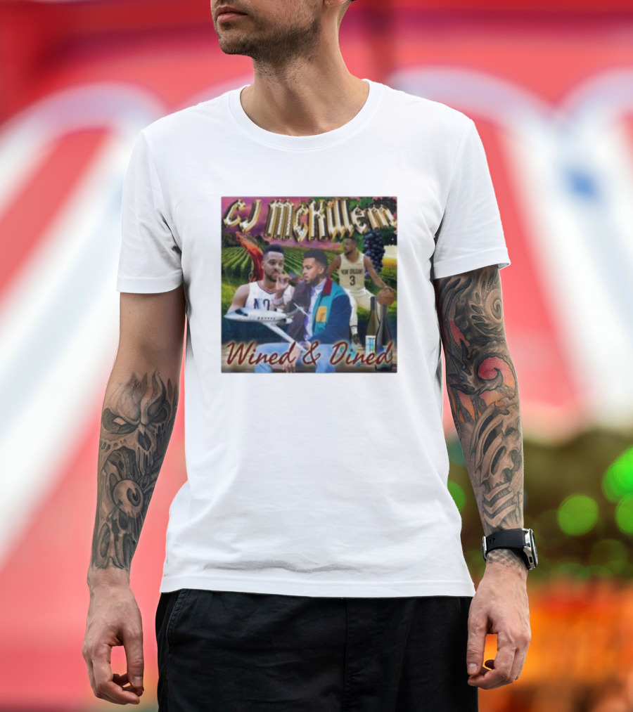 CJ McKillem Wined and Dined New Orleans Basketball Lifestyle Scene T-Shirt
