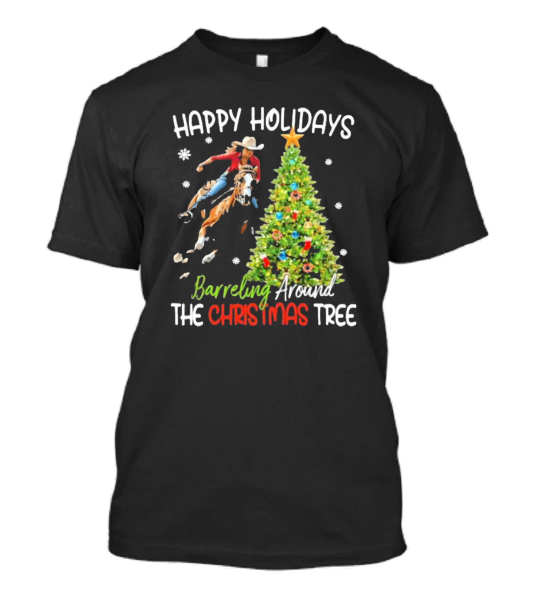 Happy Holidays Cowgirl Barrel Racing Around The Christmas Tree T-Shirt