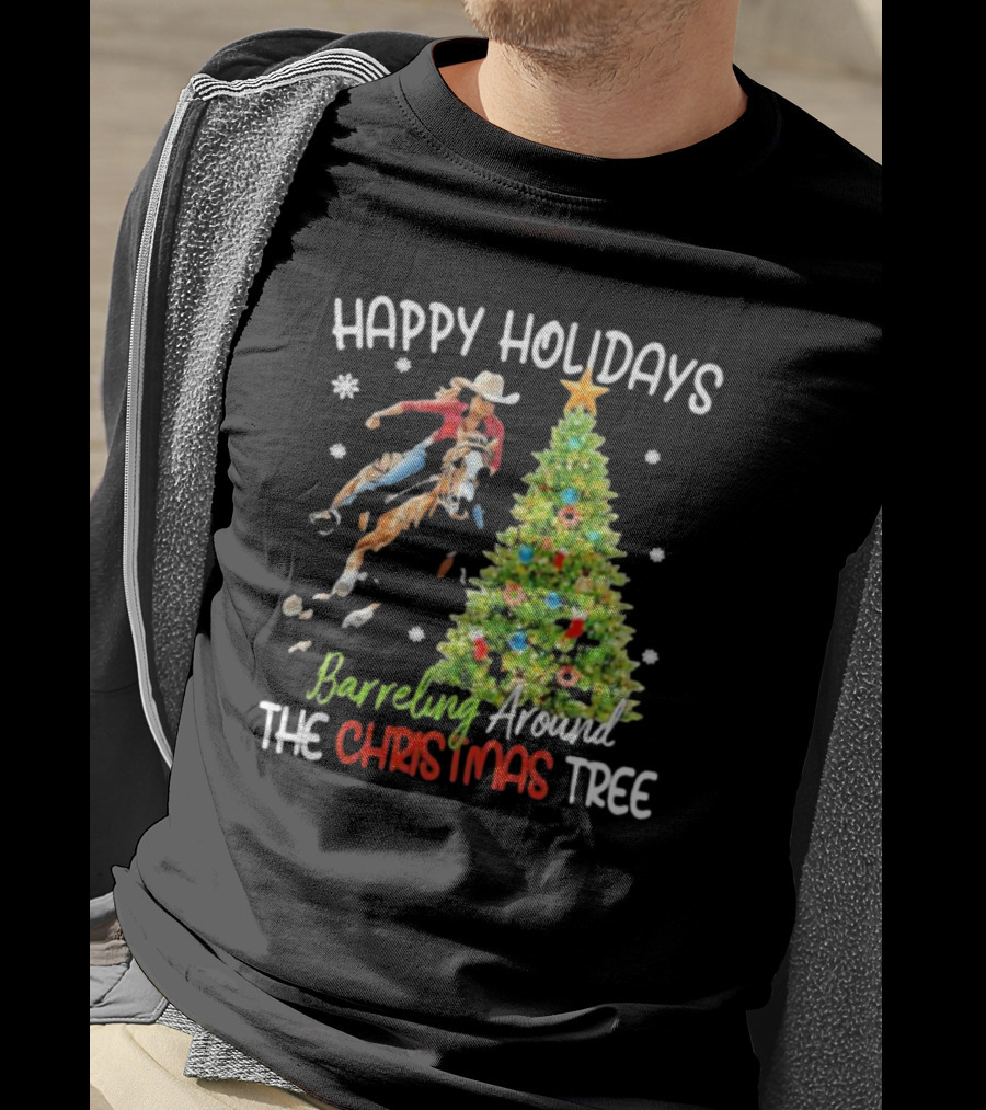 Happy Holidays Cowgirl Barrel Racing Around The Christmas Tree T-Shirt
