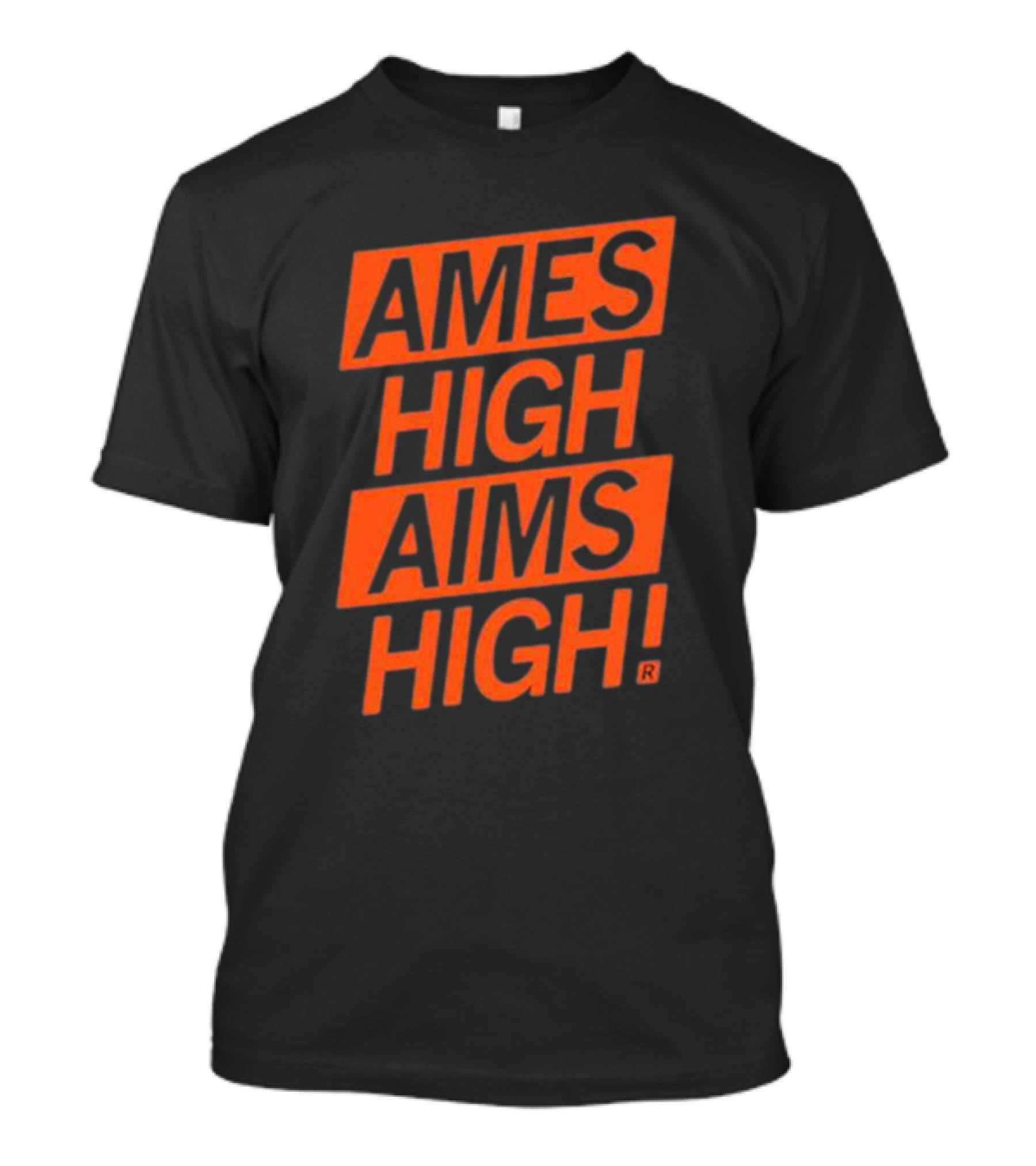 Ames High Aims High T-Shirt