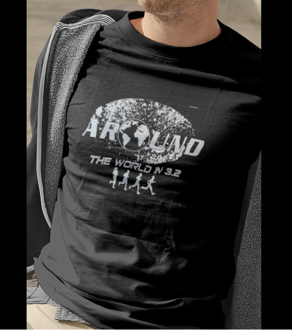 Around The World In 3.2 Running Journey Global Adventure T-Shirt