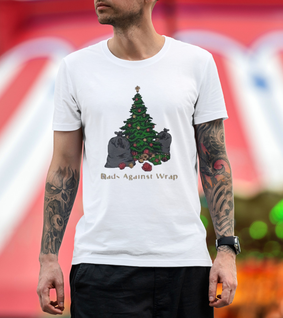 Dads Against Wrap Christmas Tree with Gifts and Trash Bags T-Shirt