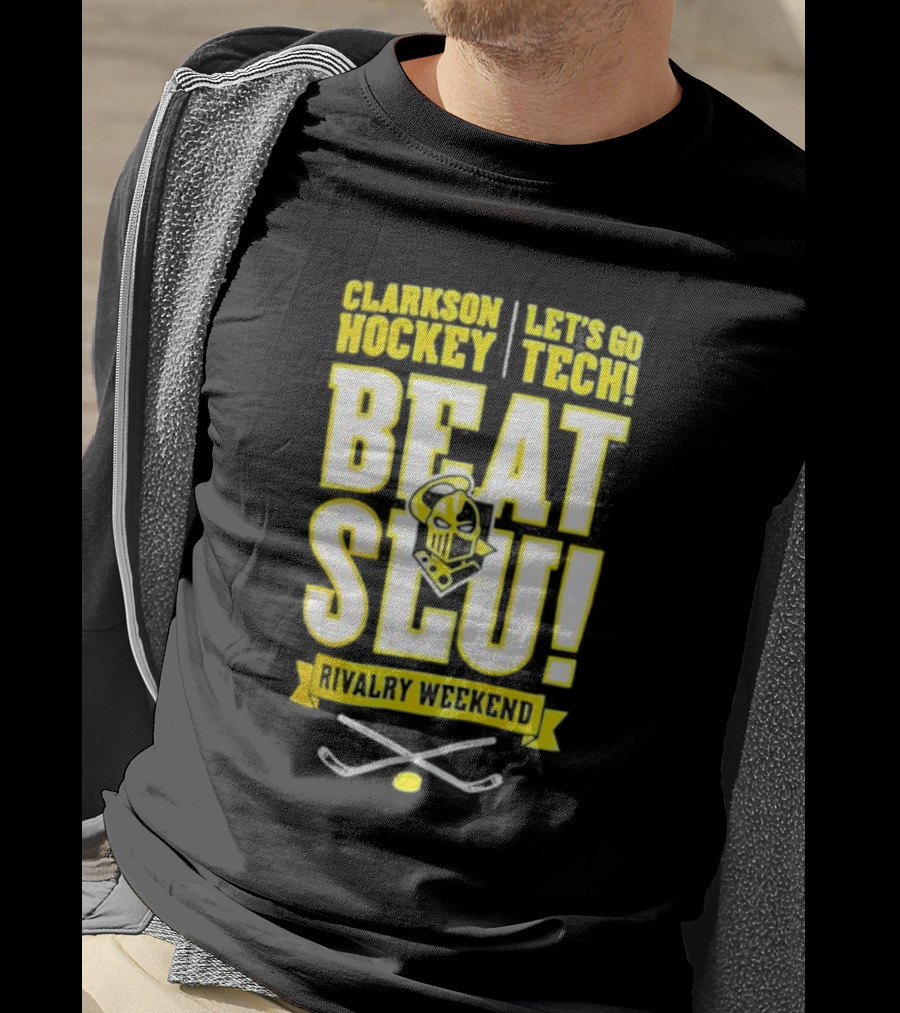 Clarkson Hockey Let's Go Tech Beat SLU Rivalry Weekend Hockey Sticks And Puck T-Shirt