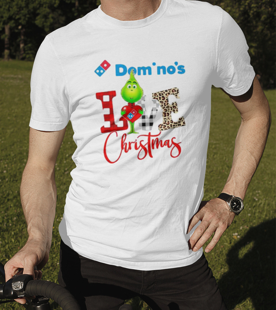 Domino's Grinch Love Christmas T-Shirt