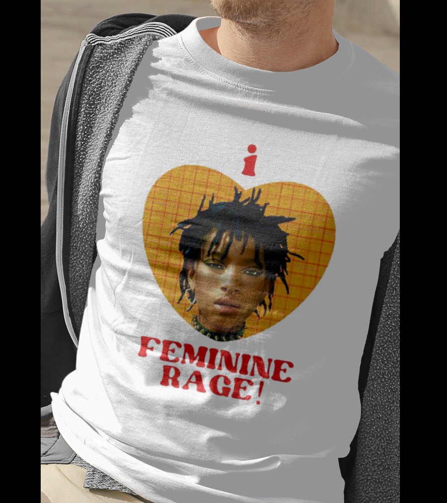 I Love Feminine Rage T-Shirt